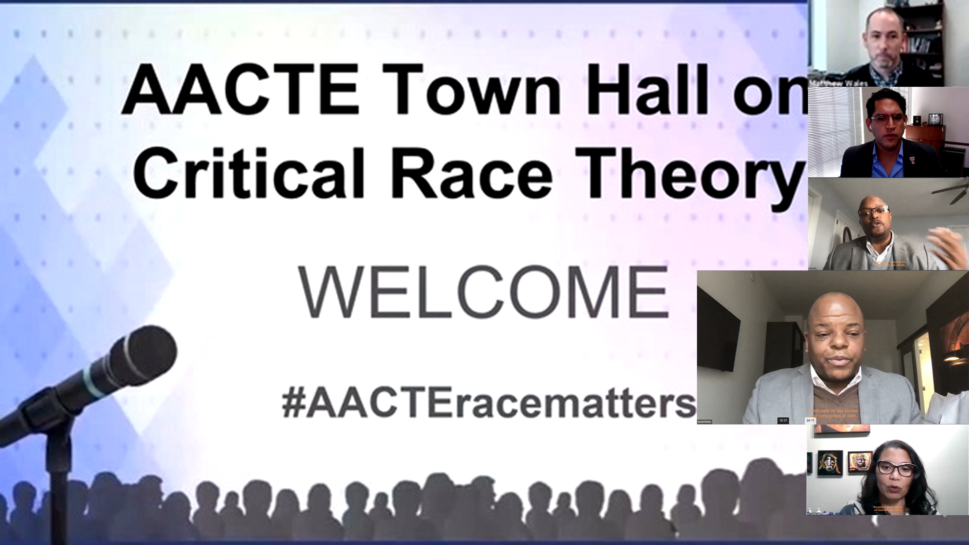 Image of screenshot of title page of virtual town hall with title: AACTE Town Hall on Critical Race Theory #AACTEracematters with gallery of speakers on right side, including Dean Jacob Easley. 